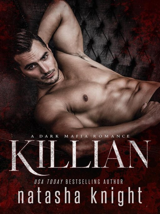Title details for Killian by Natasha Knight - Wait list